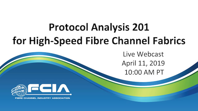 Protocol Analysis 201 for High-Speed Fibre Channel Fabrics