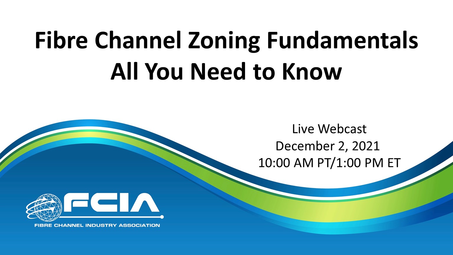 Fibre Channel Zoning Fundamentals – All You Need to Know